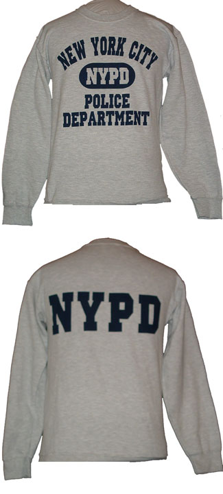 NYPD Police Department Athletic Sweatshirt - The NYPD Police Athletic Sweatshirt is printed on the front in the New York City "NYPD" Police Department athletic style and also on the back with the "NYPD"
