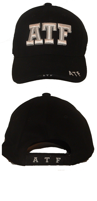 ATF 3D EMBROIDERED CAP - ATF embroidered in 3-d lettering on cap, as well as additional embroidery on visor and on back adjustable closure