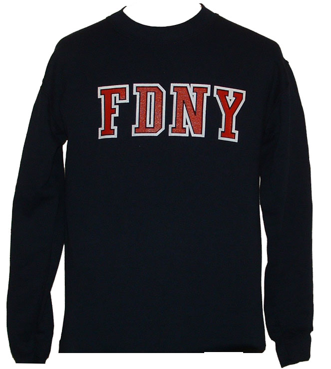 FDNY Sweatshirt with FDNY Across The Chest and New York City Fire Department On ...