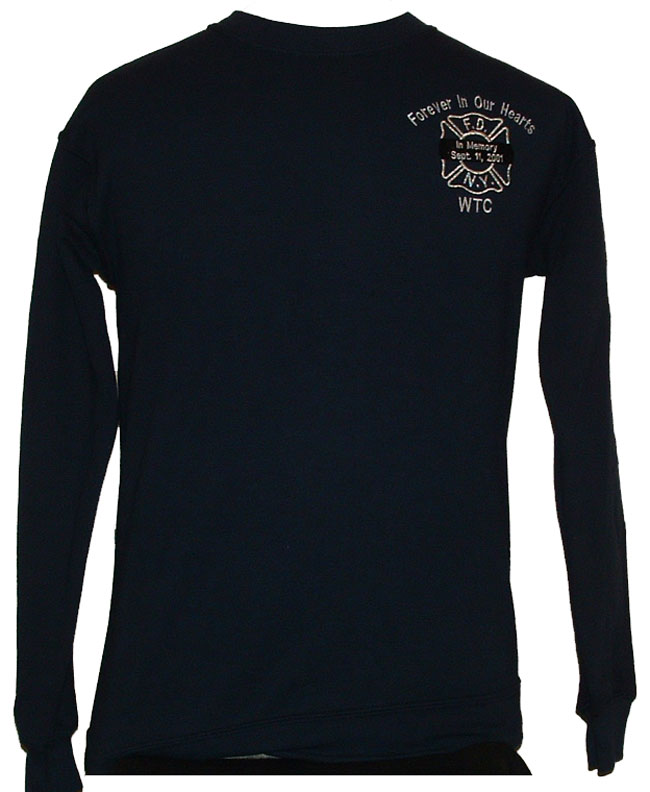 fdny Forever in our Hearts sweatshirts- WTC - This memorial sweat has Forever in...
