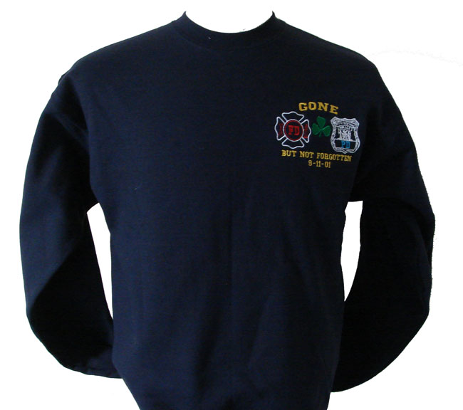 Irish Gone But not forgotten 9/11 Sweatshirt - Our own unique design for the Iri...