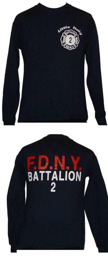 FDNY Little Italy Battalion 2 Sweatshirt - FDNY Little Italy battalion 2 sweatshirt